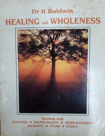 Healing and wholeness