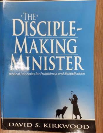 The disciple-making minister