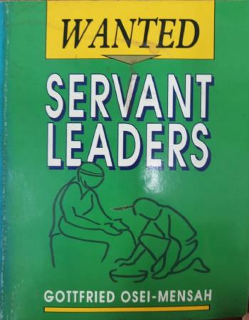 Wanted: Servant-leaders