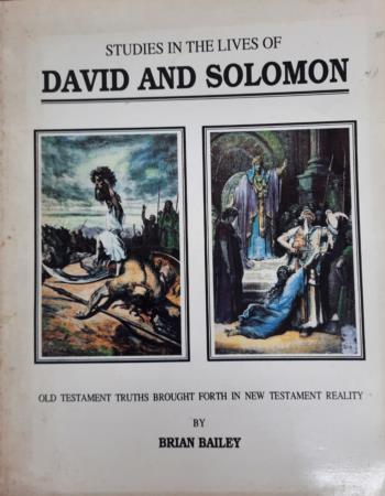 Studies in the lives of David and Solomon