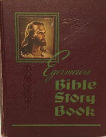 Egermeier's Bible story book
