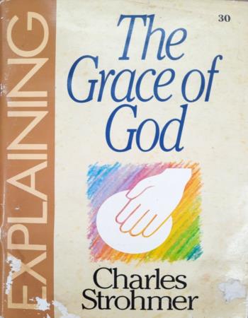 Explaining the grace of God