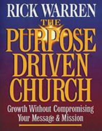 The purpose driven church