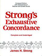 Strong's Exhaustive Concordance of the Bible