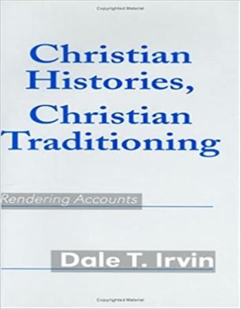 Christian histories, Christian traditioning