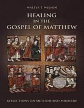 Healing in the Gospel of Matthew