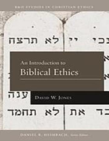 B&H studies in Christian ethics