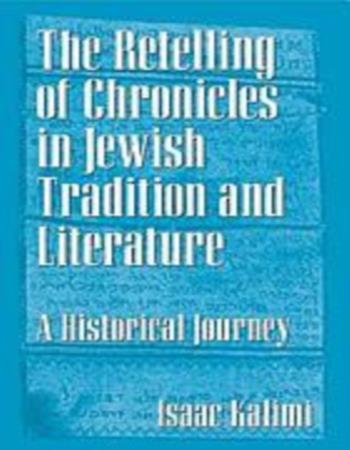 The retelling of Chronicles in Jewish tradition and literature