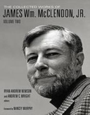 The collected works of James Wm. McClendon, Jr.