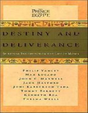 Destiny and deliverance