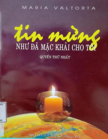 Tin mừng như đã mặc khải cho tôi