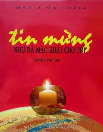 Tin mừng như đã mặc khải cho tôi