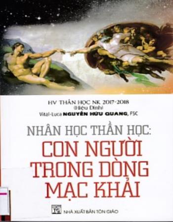 Nhân Học Thần Học: Con Người Trong Dòng Mạc Khải