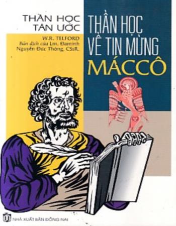 Thần Học Về Tin Mừng Máccô