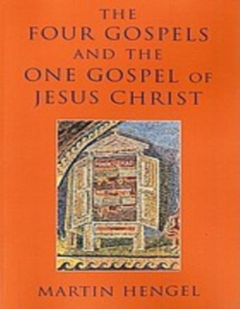 The four Gospels and the one Gospel of Jesus Christ